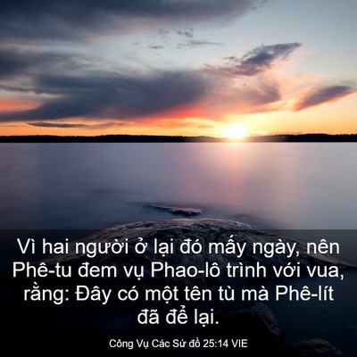 Picture 03 - Công Vụ Các Sứ đồ 25:14 VIE - Vì hai người ở lại đó mấy ngày, nên - Bible Verse Picture