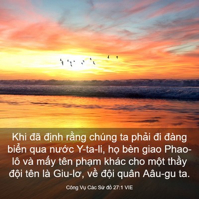 Picture 03 - Công Vụ Các Sứ đồ 27:1 VIE - Khi đã định rằng chúng ta phải đi - Bible Verse Picture
