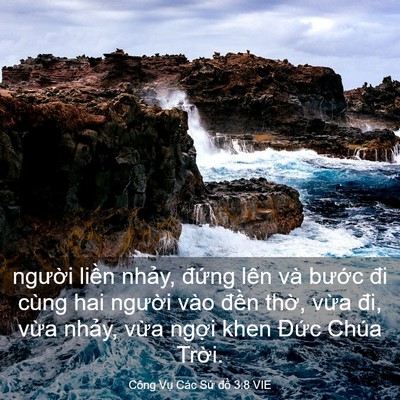 Picture 03 - Công Vụ Các Sứ đồ 3:8 VIE - người liền nhảy, đứng lên và bước - Bible Verse Picture