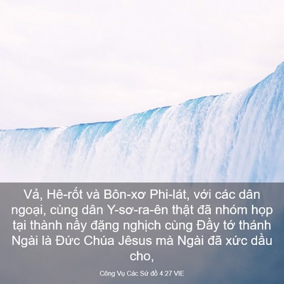 Picture 03 - Công Vụ Các Sứ đồ 4:27 VIE - Vả, Hê-rốt và Bôn-xơ Phi-lát, với các - Bible Verse Picture