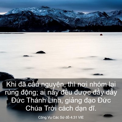 Picture 03 - Công Vụ Các Sứ đồ 4:31 VIE - Khi đã cầu nguyện, thì nơi nhóm lại - Bible Verse Picture