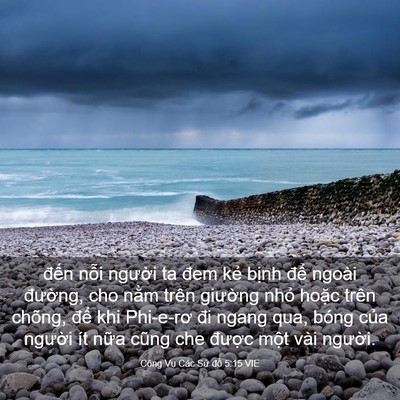 Picture 03 - Công Vụ Các Sứ đồ 5:15 VIE - đến nỗi người ta đem kẻ bịnh để - Bible Verse Picture