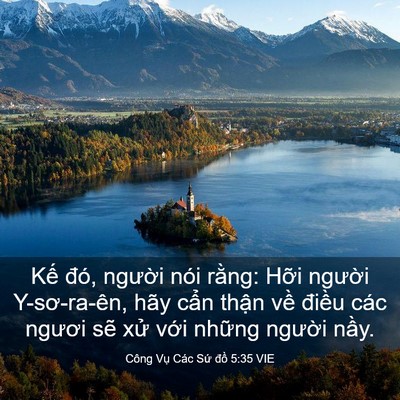 Picture 03 - Công Vụ Các Sứ đồ 5:35 VIE - Kế đó, người nói rằng: Hỡi người - Bible Verse Picture