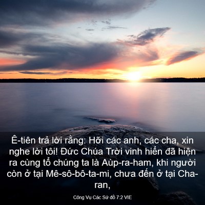 Picture 03 - Công Vụ Các Sứ đồ 7:2 VIE - Ê-tiên trả lời rằng: Hỡi các anh, các - Bible Verse Picture