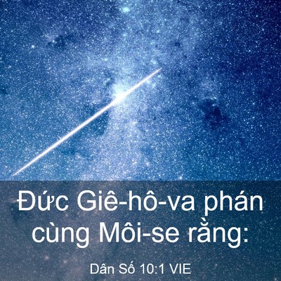 Picture 03 - Dân Số 10:1 VIE - Đức Giê-hô-va phán cùng Môi-se - Bible Verse Picture