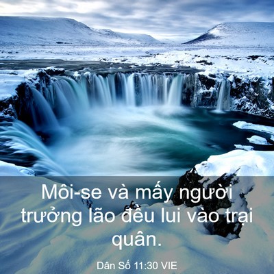 Picture 03 - Dân Số 11:30 VIE - Môi-se và mấy người trưởng lão đều - Bible Verse Picture