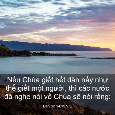 Picture 03 - Dân Số 14:15 VIE - Nếu Chúa giết hết dân nầy như thể - Bible Verse Picture