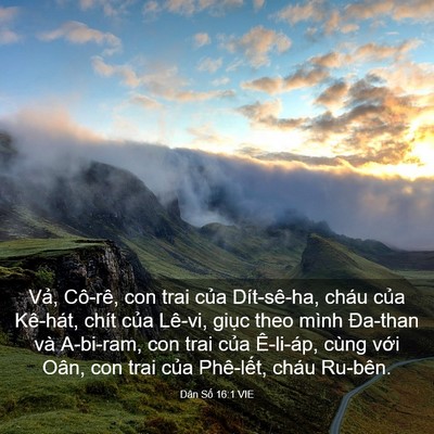 Picture 03 - Dân Số 16:1 VIE - Vả, Cô-rê, con trai của Dít-sê-ha, cháu - Bible Verse Picture