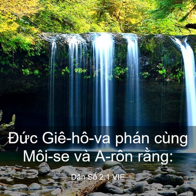 Picture 03 - Dân Số 2:1 VIE - Đức Giê-hô-va phán cùng Môi-se và A-rôn - Bible Verse Picture