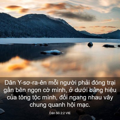 Picture 03 - Dân Số 2:2 VIE - Dân Y-sơ-ra-ên mỗi người phải đóng - Bible Verse Picture