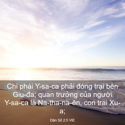 Picture 03 - Dân Số 2:5 VIE - Chi phái Y-sa-ca phải đóng trại bên - Bible Verse Picture