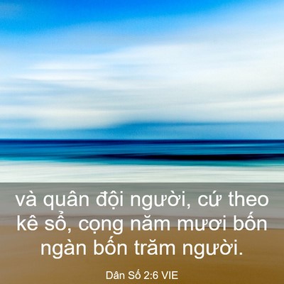 Picture 03 - Dân Số 2:6 VIE - và quân đội người, cứ theo kê sổ, - Bible Verse Picture