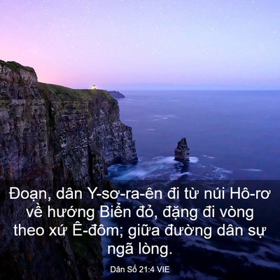 Picture 03 - Dân Số 21:4 VIE - Đoạn, dân Y-sơ-ra-ên đi từ núi Hô-rơ - Bible Verse Picture