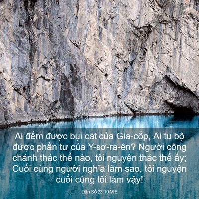 Picture 03 - Dân Số 23:10 VIE - Ai đếm được bụi cát của Gia-cốp, Ai - Bible Verse Picture