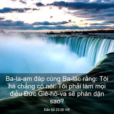 Picture 03 - Dân Số 23:26 VIE - Ba-la-am đáp cùng Ba-lác rằng: Tôi há - Bible Verse Picture