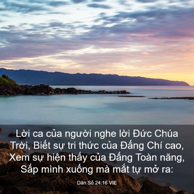 Picture 03 - Dân Số 24:16 VIE - Lời ca của người nghe lời Đức Chúa - Bible Verse Picture