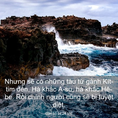 Picture 03 - Dân Số 24:24 VIE - Nhưng sẽ có những tàu từ gành Kít-tim - Bible Verse Picture