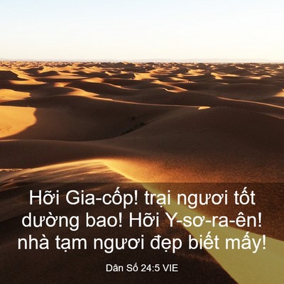 Picture 03 - Dân Số 24:5 VIE - Hỡi Gia-cốp! trại ngươi tốt dường - Bible Verse Picture