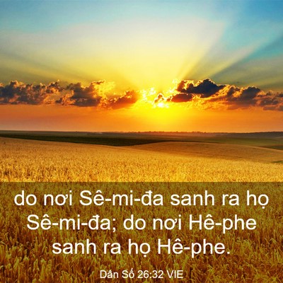 Picture 03 - Dân Số 26:32 VIE - do nơi Sê-mi-đa sanh ra họ Sê-mi-đa; do - Bible Verse Picture