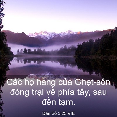 Picture 03 - Dân Số 3:23 VIE - Các họ hàng của Ghẹt-sôn đóng trại - Bible Verse Picture