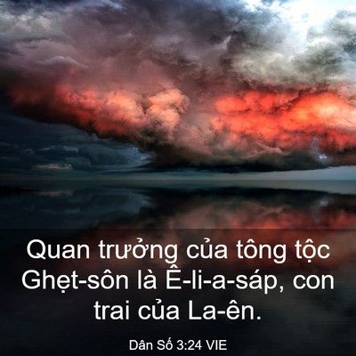 Picture 03 - Dân Số 3:24 VIE - Quan trưởng của tông tộc Ghẹt-sôn là - Bible Verse Picture