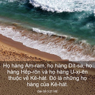 Picture 03 - Dân Số 3:27 VIE - Họ hàng Am-ram, họ hàng Dít-sa, họ hàng - Bible Verse Picture