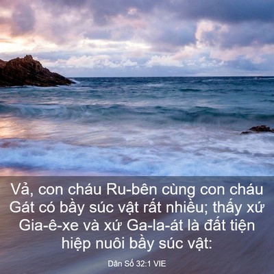 Picture 03 - Dân Số 32:1 VIE - Vả, con cháu Ru-bên cùng con cháu Gát có - Bible Verse Picture