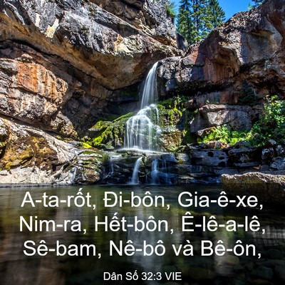 Picture 03 - Dân Số 32:3 VIE - A-ta-rốt, Đi-bôn, Gia-ê-xe, Nim-ra, - Bible Verse Picture