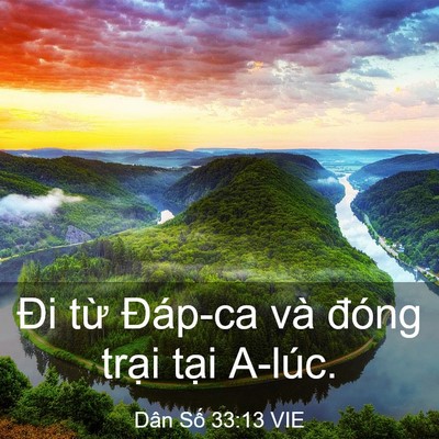 Picture 03 - Dân Số 33:13 VIE - Đi từ Đáp-ca và đóng trại tại - Bible Verse Picture