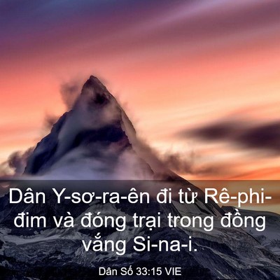 Picture 03 - Dân Số 33:15 VIE - Dân Y-sơ-ra-ên đi từ Rê-phi-đim và - Bible Verse Picture