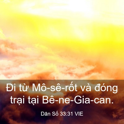 Picture 03 - Dân Số 33:31 VIE - Đi từ Mô-sê-rốt và đóng trại tại - Bible Verse Picture