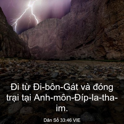 Picture 03 - Dân Số 33:46 VIE - Đi từ Đi-bôn-Gát và đóng trại tại - Bible Verse Picture