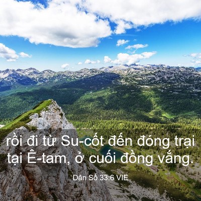 Picture 03 - Dân Số 33:6 VIE - rồi đi từ Su-cốt đến đóng trại - Bible Verse Picture