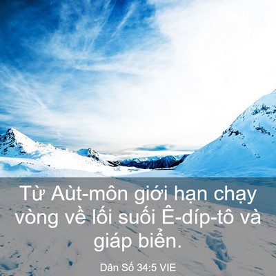 Picture 03 - Dân Số 34:5 VIE - Từ Aùt-môn giới hạn chạy vòng về - Bible Verse Picture