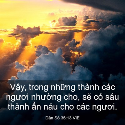 Picture 03 - Dân Số 35:13 VIE - Vậy, trong những thành các ngươi - Bible Verse Picture