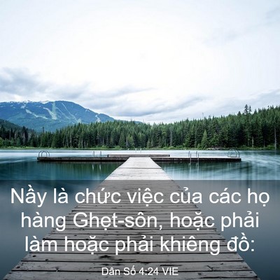 Picture 03 - Dân Số 4:24 VIE - Nầy là chức việc của các họ hàng - Bible Verse Picture