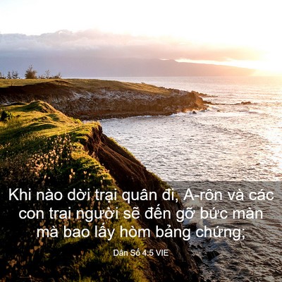 Picture 03 - Dân Số 4:5 VIE - Khi nào dời trại quân đi, A-rôn và các - Bible Verse Picture