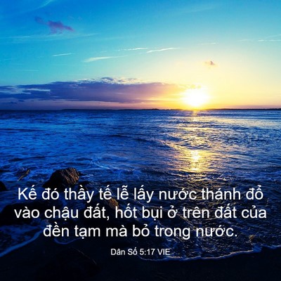 Picture 03 - Dân Số 5:17 VIE - Kế đó thầy tế lễ lấy nước thánh - Bible Verse Picture