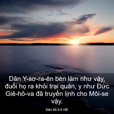 Picture 03 - Dân Số 5:4 VIE - Dân Y-sơ-ra-ên bèn làm như vậy, đuổi - Bible Verse Picture