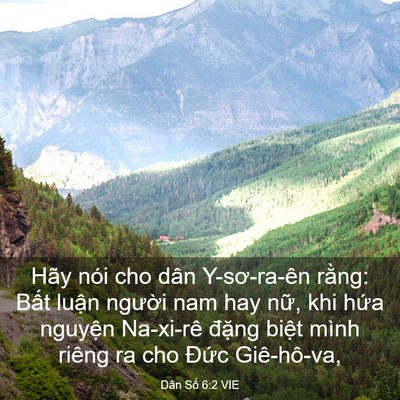 Picture 03 - Dân Số 6:2 VIE - Hãy nói cho dân Y-sơ-ra-ên rằng: Bất - Bible Verse Picture