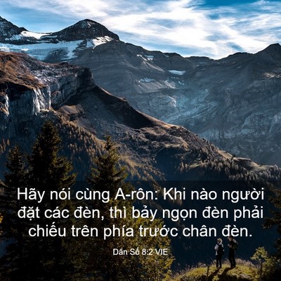 Picture 03 - Dân Số 8:2 VIE - Hãy nói cùng A-rôn: Khi nào người đặt - Bible Verse Picture