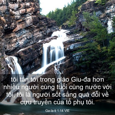 Picture 03 - Ga-la-ti 1:14 VIE - tôi tấn tới trong giáo Giu-đa hơn nhiều - Bible Verse Picture