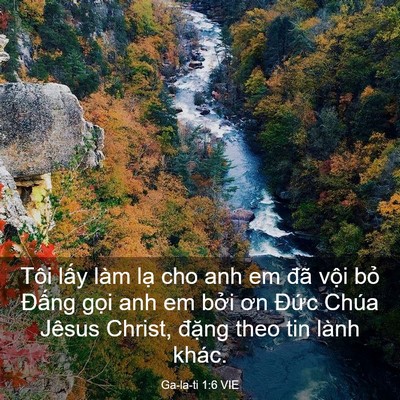 Picture 03 - Ga-la-ti 1:6 VIE - Tôi lấy làm lạ cho anh em đã vội bỏ - Bible Verse Picture