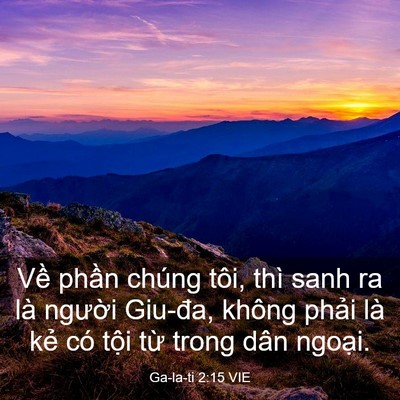 Picture 03 - Ga-la-ti 2:15 VIE - Về phần chúng tôi, thì sanh ra là - Bible Verse Picture