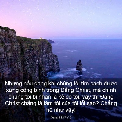 Picture 03 - Ga-la-ti 2:17 VIE - Nhưng nếu đang khi chúng tôi tìm cách - Bible Verse Picture