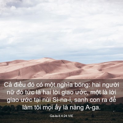 Picture 03 - Ga-la-ti 4:24 VIE - Cả điều đó có một nghĩa bóng: hai - Bible Verse Picture