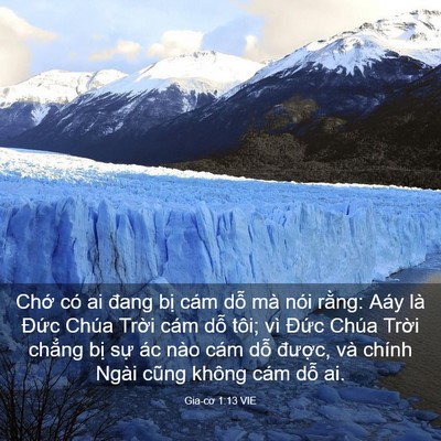 Picture 03 - Gia-cơ 1:13 VIE - Chớ có ai đang bị cám dỗ mà nói - Bible Verse Picture