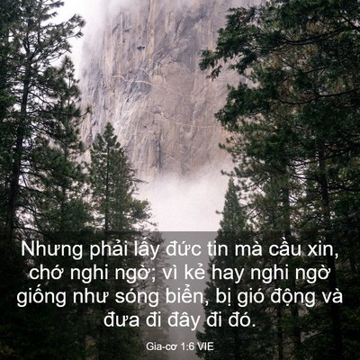 Picture 03 - Gia-cơ 1:6 VIE - Nhưng phải lấy đức tin mà cầu xin, - Bible Verse Picture