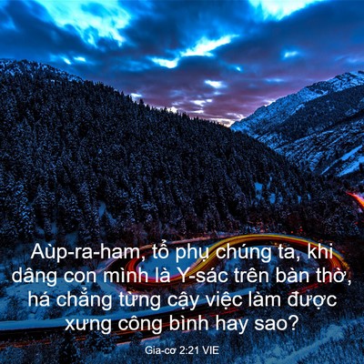 Picture 03 - Gia-cơ 2:21 VIE - Aùp-ra-ham, tổ phụ chúng ta, khi dâng con - Bible Verse Picture