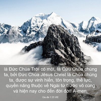 Picture 03 - Giu-đe 1:25 VIE - là Đức Chúa Trời có một, là Cứu - Bible Verse Picture